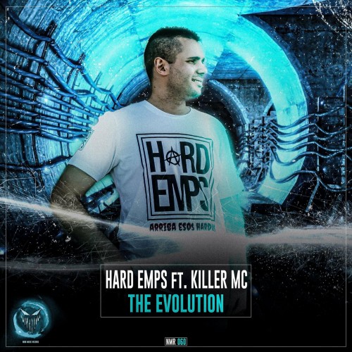 Hard Emps & Killer MC - The Evolution (Edit) (2022)