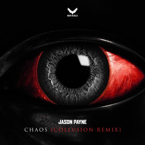 Jason Payne - Chaos (Collusion Remix) (2022)