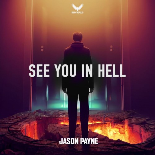 Jason Payne - See You In Hell (Extended Mix) (2022)