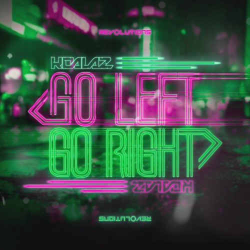 Koalaz - Go Left Go Right (Extended Mix) (2022)