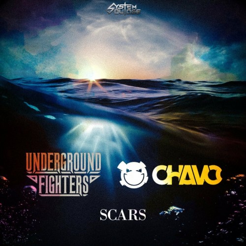 Underground Fighters & Chavo - Scars (Edit) (2022)