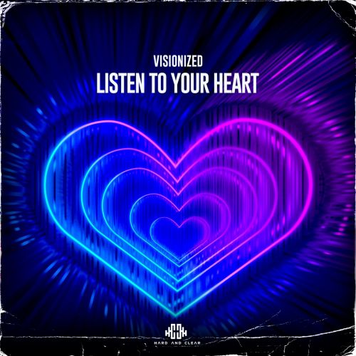 Re: Visionized - Listen To Your Heart (Edit) (2022)