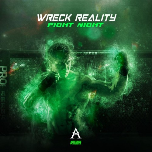 Wreck Reality - Fight Night (Extended Mix) (2022)