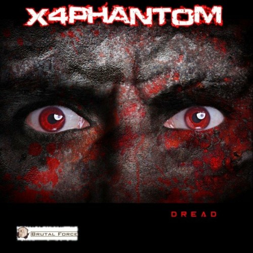 X4phantom - Dread (2022)