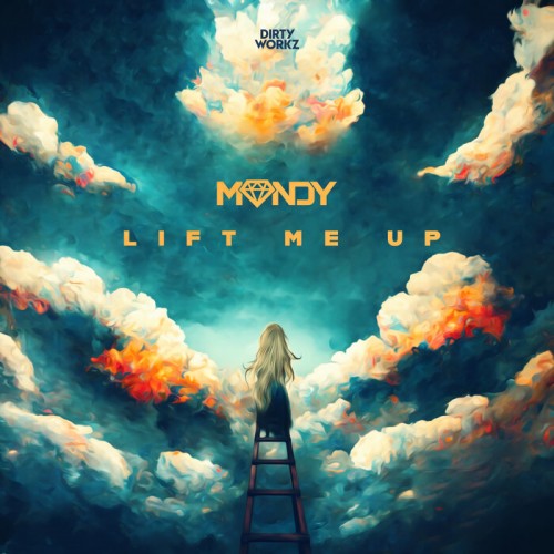 Mandy - Lift Me Up (2022)