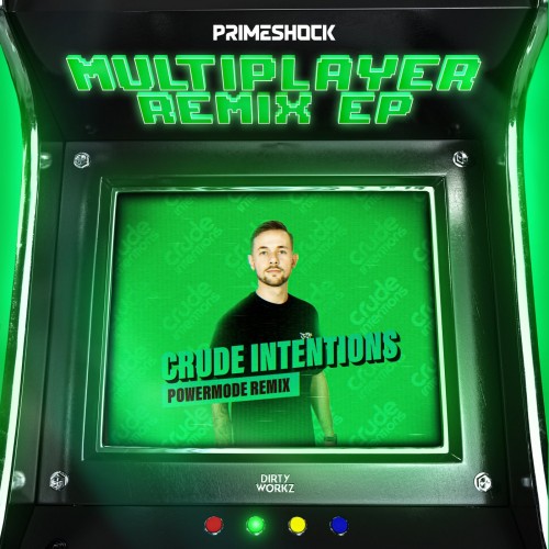 Primeshock & Alee - Powermode (Crude Intentions Remix) 2022