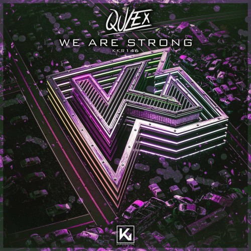 Qulex - We Are Strong (2022)