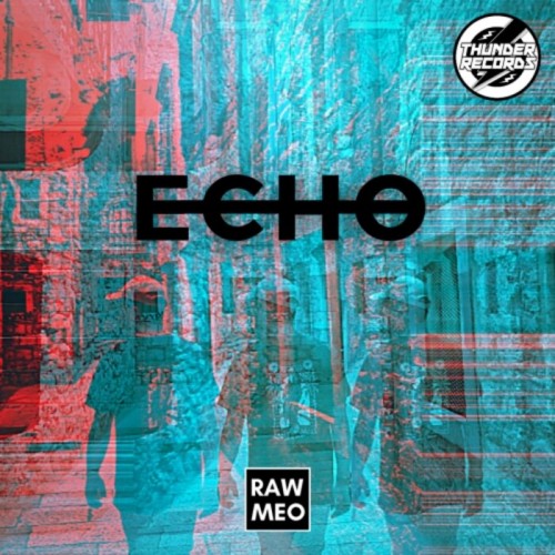 Rawmeo - Echo (2022)