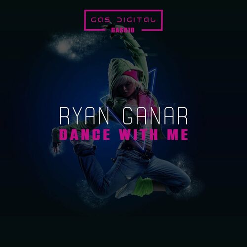 Ryan Ganar - Dance With Me (2022)