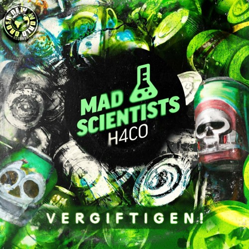 Mad Scientists - Vergiftigen (Edit) (2022)