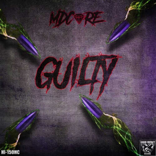 MDCore - Guilty (2022)