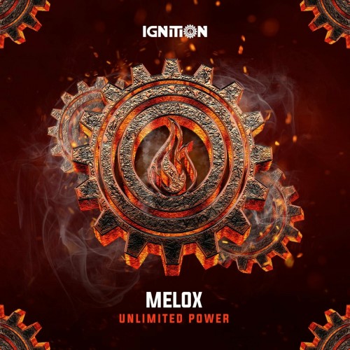 Melox - Unlimited Power (Edit) (2022)