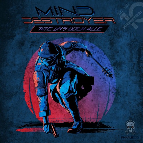 Mind Destroyer - Tute Uns Doch Alle (2022)