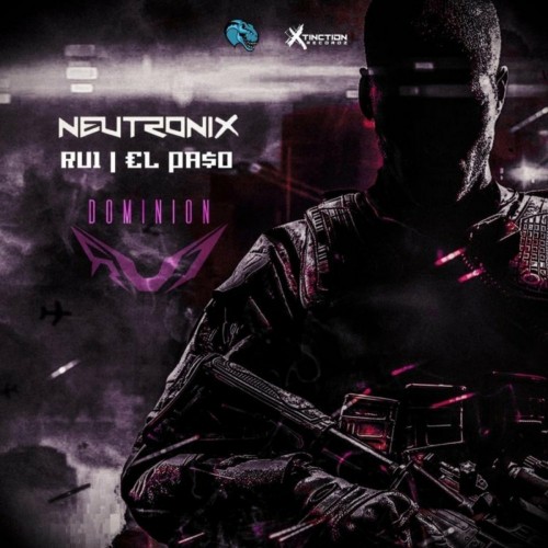 Neutronix & RU1 & L Paso - Dominion (2022)