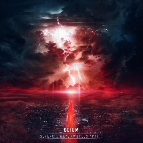 Odium - Separate Ways (Worlds Apart) (Original Mix) (2022)