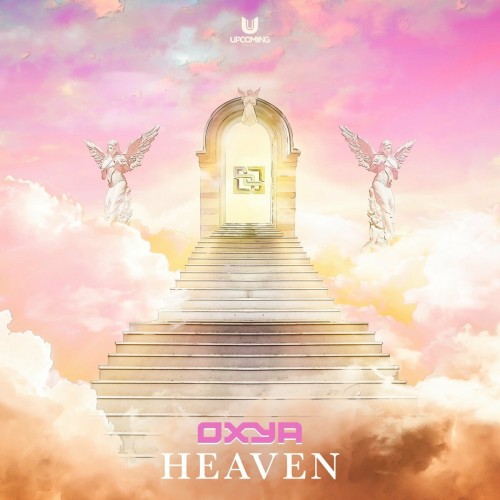 Oxya - Heaven (Edit) (2022)