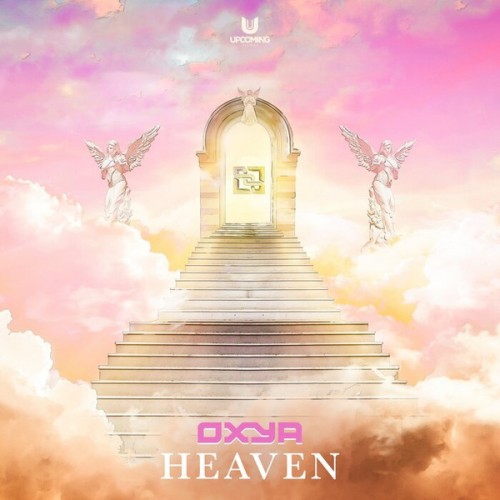 Re: Oxya - Heaven (Edit) (2022)