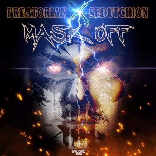 Preatorian & Sedutchion - Mask Off (2022)