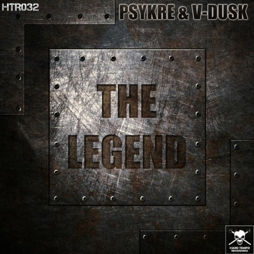 Psykre & V-Dusk - The Legend (2022)