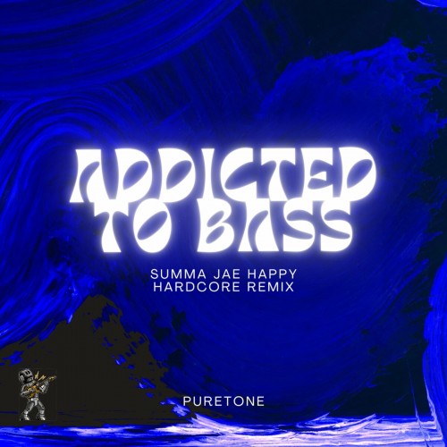 Puretone - Addicted to Bass (Summa Jae Happy Hardcore Remix)