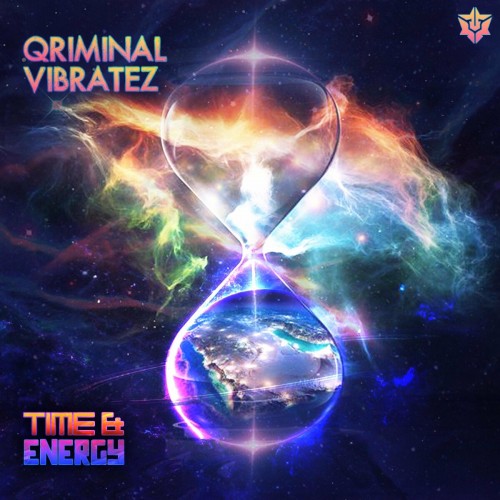 Qriminal & Vibratez - Time and Energy (2022)