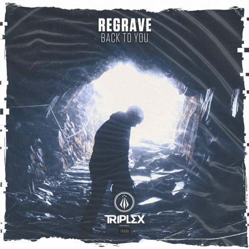 Regrave - Back To You (Edit) (2022)