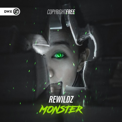 Rewildz - Monster (Extended Mix) (2022)