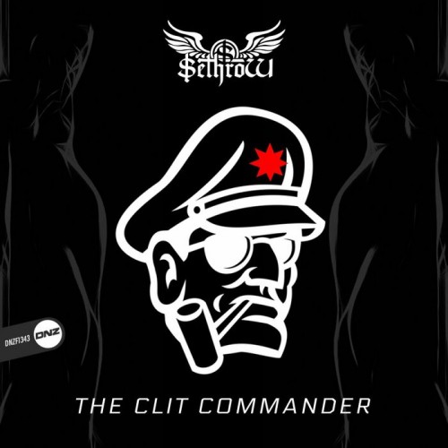 SethroW - The Clit Commander (2022)