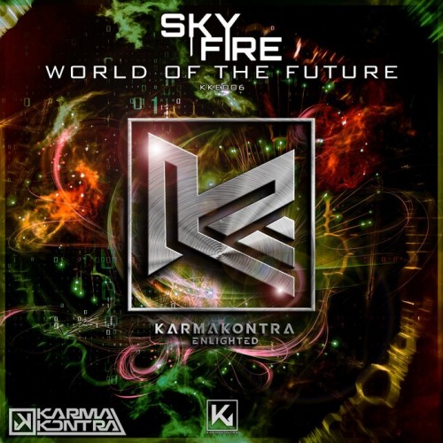 Sky Fire - World Of The Future (2022)