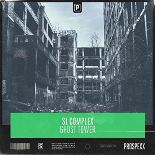 SL Complex - Ghost Tower (2022)