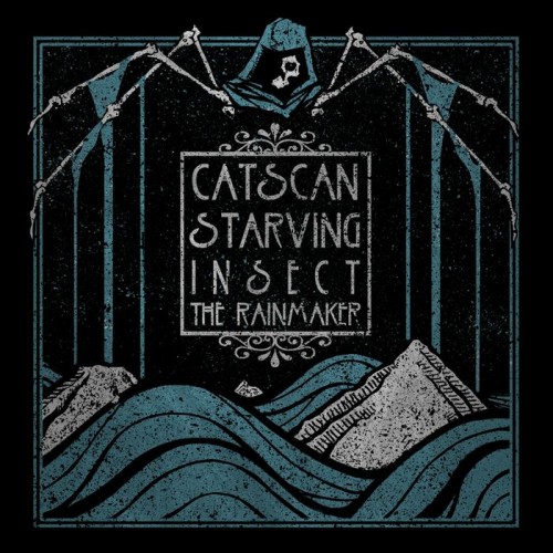 Starving Insect & Catscan - The Rainmaker EP (2022)