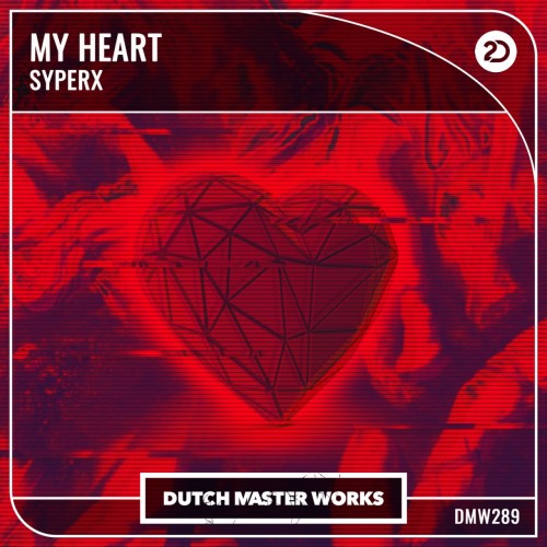 Syperx - My Heart (Extended Mix) (2022)