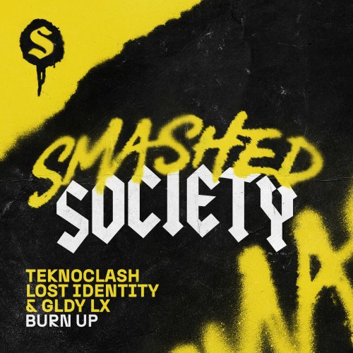 Teknoclash x Lost Identity & GLDY LX - Burn Up (2022)