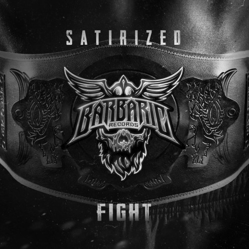 Satirized - Fight (Edits) (2022)