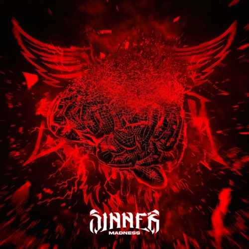 Sinner - Madness (Edit) (2022)