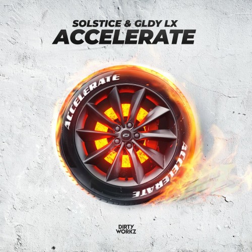 Solstice & GLDY LX - Accelerate (Edit) (2022)