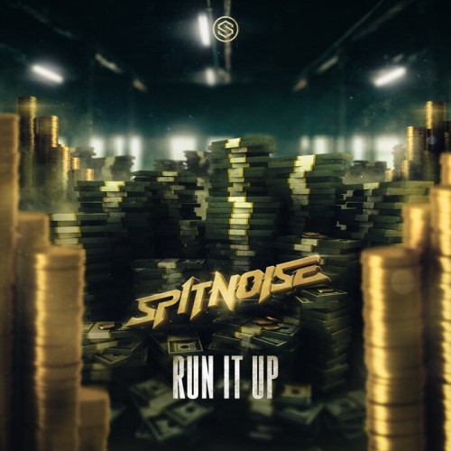 Spitnoise - Run It Up (2022)