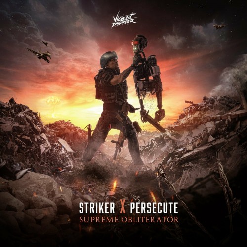 Striker & Persecute - Supreme Obliterator (2022)