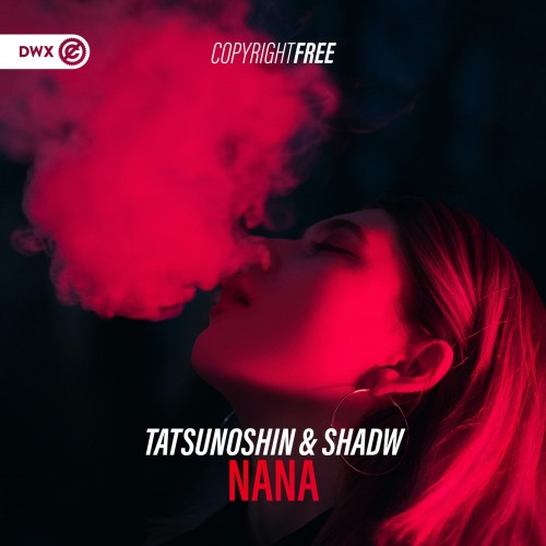 Tatsunoshin & Shadw - Nana (Extended Mix) (2022)