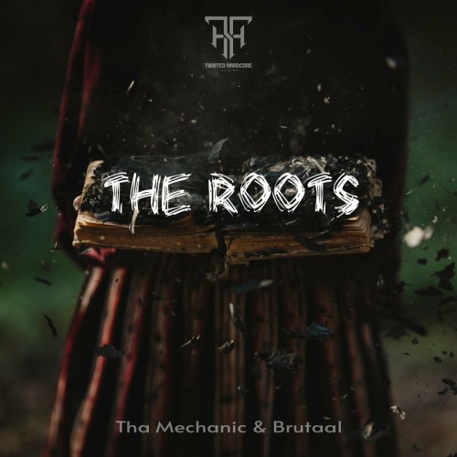 Tha Mechanic & Brutaal - The Roots (2022)
