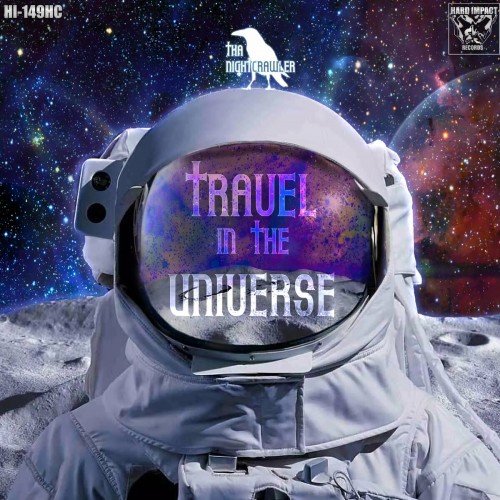 Tha Nightcrawler - Travel In The Universe (2022)