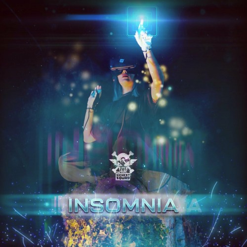 The Sickest Squad - Insomnia (Edit) (2022)
