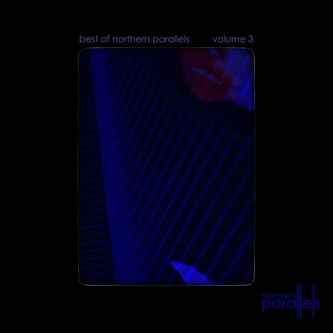 VA - Best of Northern Parallels - Volume 3 (2022)