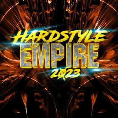 VA - Hardstyle Empire 2023 (2022)