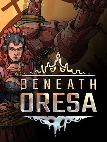 Re: Beneath Oresa (2023)