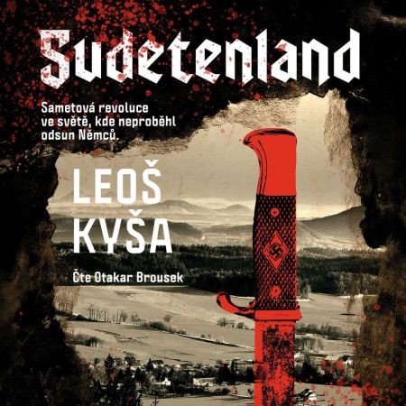 Leoš Kyša - Sudetenland