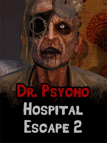 Re: Dr. Psycho: Hospital Escape 2 (2023)