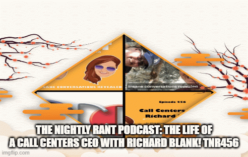 The-Nightly-Rant-podcast-Episode-456-with-Richard-Blank.gif