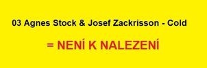03-Agnes-Stock--Josef-Zackrisson---Cold--NENI-K-NALEZENI.jpg