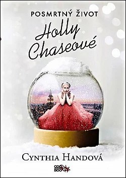 hand-posmrtny-zivot-holly-chaseove.jpg